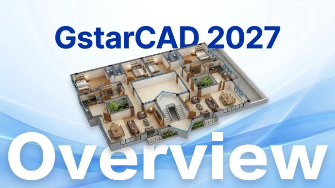 GstarCAD Overview